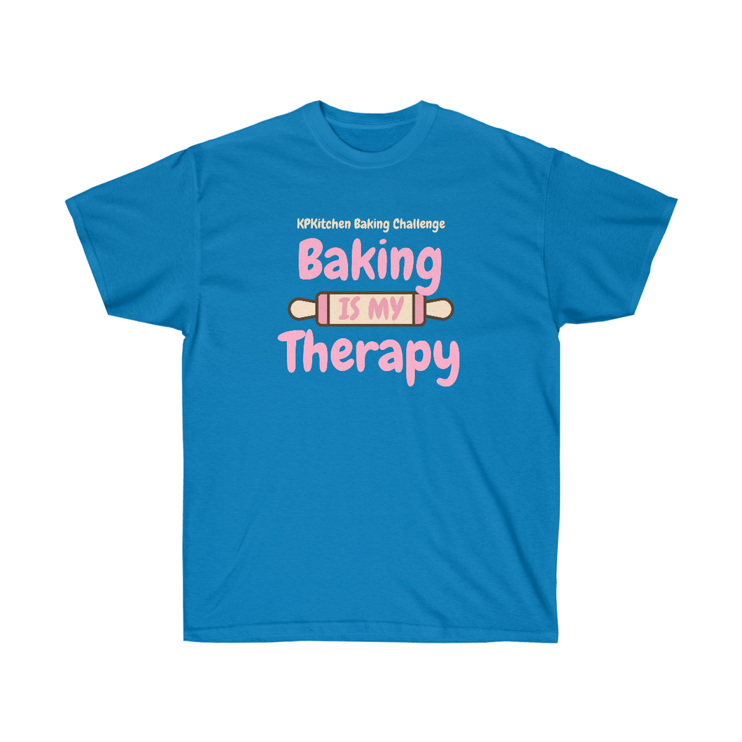 4 Week Baking Challenge - Baking Is My Therapy T-Shirt - KPKitchen